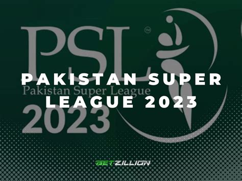 Pakistan Super League Betting Guide 2024 » [Best PSL Odds